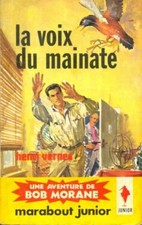 La voix du mainate - Henri Vernes - V1937618
