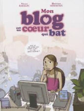 Mon blog est un coeur qui bat Tome 01