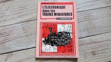 L'électronique dans les trains miniatures H. Jungmann EO 1979