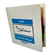 Boeing 727 Flight Operations Pilot Training Manual Volume 1 The Boeing Company