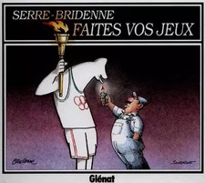 Serre - Faites vos jeux