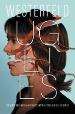 Scott Westerfeld Uglies