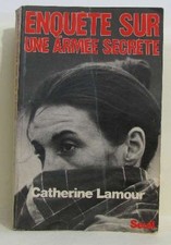 Enquête sur une armée