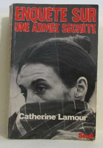 Enquête sur une armée
