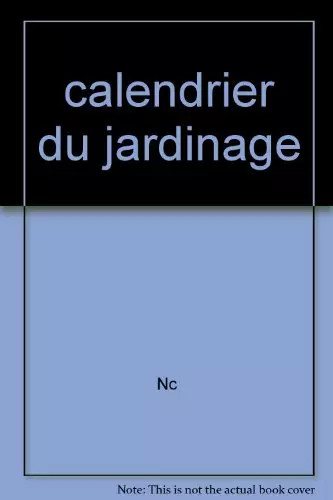 Calendrier jardinage roy - calendrier, jardinage,