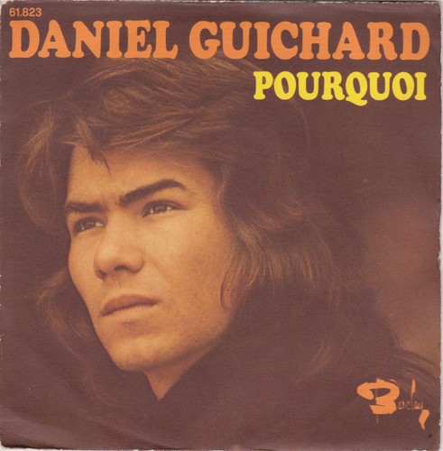 Daniel guichard pourquoi - daniel, ?