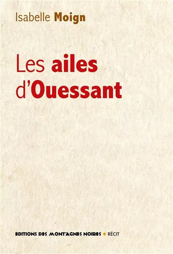Les ailes ouessant isabelle - d'ouessant,,
