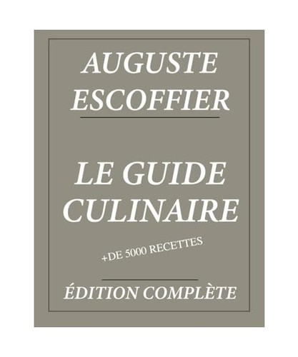 Guide culinaire auguste - le, d'auguste