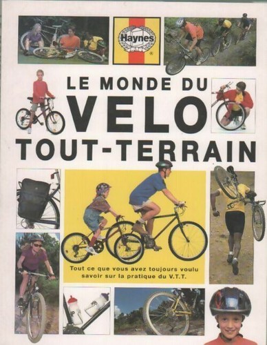 Monde vélo tout terrain - le,