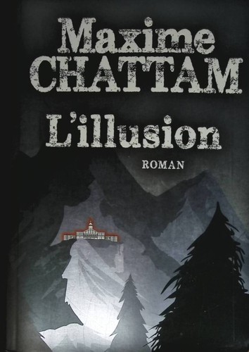 Illusion maxime - –,