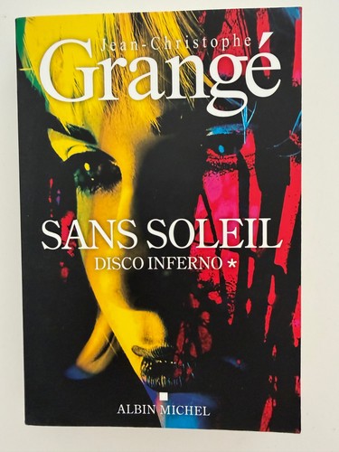 Disco inferno sans soleil - disco,