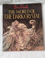 The World of The Dark Crystal – Brian Froud – 1983 1st UK Edition – Art Book