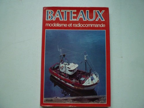 Bateaux modélisme - bateaux, et