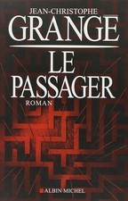 Le Passager - Grangé