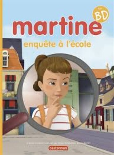 Martine enquête école - martine,