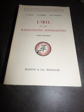 R2-L' oeil et les radiations ionisantes-Haye/Jammet/Dollfus-Masson-T1-1965