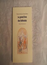 LE GRAND LIVRE DES BOLKODAZ By MOUNIER FABIENNE ET HENON DANIEL