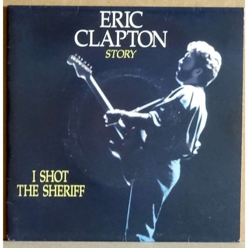 Eric clapton shot the - -,
