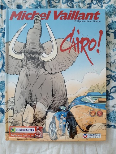 Michel vaillant cairo - cairo!, (
