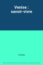Venise : savoir-vivre, N