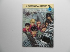 LA PATROUILLE DES CASTORS . TOME 23 L'ENVERS DU DECOR EN EO 1983. COMME NEUF