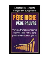 PÈRE RICHE, PÈRE PAUVRE 