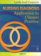 Nursing Diagnosis: Application to Clinical Practice by Lynda Juall Carpenito