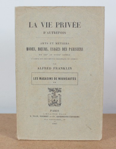 Vie privée autrefois - vie, d'autrefois