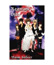Regnum Vita, Naim Sadeer