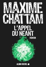 Maxime CHATTAM. L'appel du