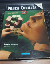 Poker Cadillac François Montmirel Tout sur le Hold'em no Limit 