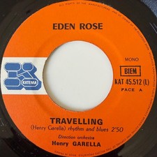 EDEN ROSE-Travelling 7" (60's