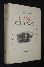 DANIEL-ROPS - L'Âme obscure. 17 bois de Valentin Le Campion - 1945