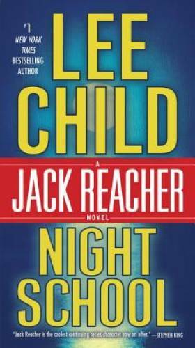 Night school jack reacher - night, a