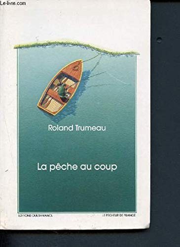 Pêche coup trumeau - pêche,