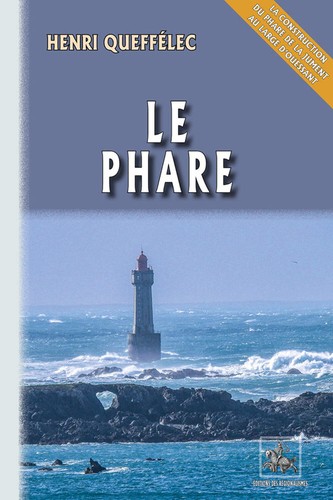 Phare la - phare, (roman)