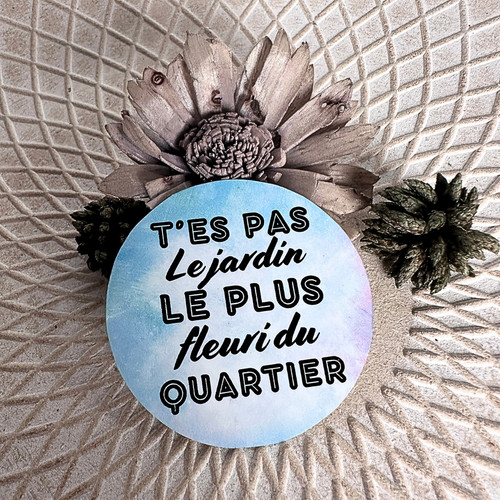 Stickers pas jardin - t'es,
