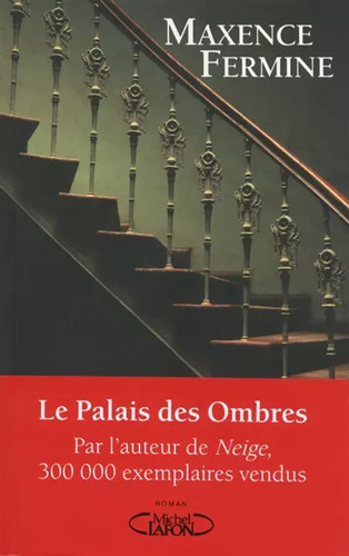 Palais des ombres maxence - ombres,,