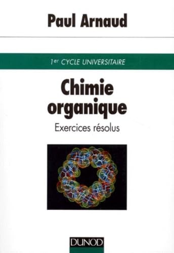 Chimie organique exercices - chimie,