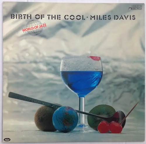 Miles davis birth the - birth,