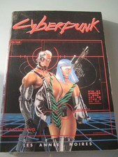Cyberpunk 2020/ Les Annees Noires/ Oriflam 1990/jeu de role/VF/TBE