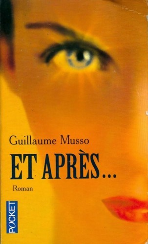 Après guillaume musso - et,