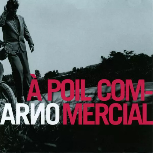 Poil commercial arno - À,