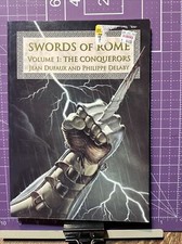 Graphic Novel SWORDS OF ROME: THE CONQUERORS By Jean Dufaux & Phillipe Delaby