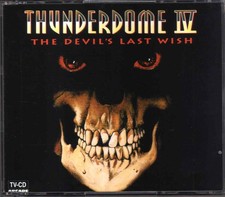 Compilation - Thunderdome IV (4) - The Devil's Last Wish - 2 CD - 1993 -Hardcore