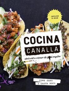 Cocina canalla atrevete - cocina, canalla: