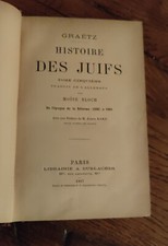 Histoire des Juifs, tome cinquième, GRAETZ, Paris, Durlacher, 1897