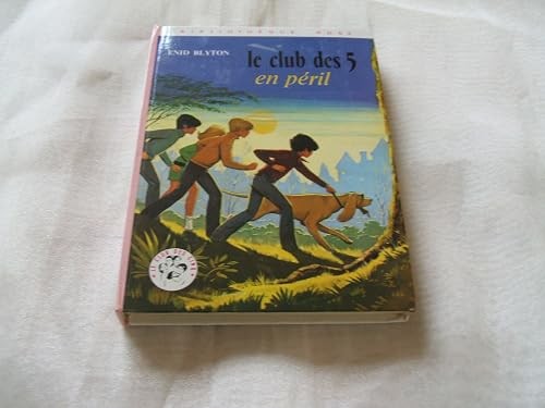 Club des cinq - en, péril