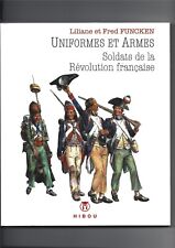 Uniformes et armes: soldats de la révolution française(L&F Funcken) NEW!
