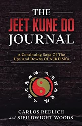 The jeet kune journal - the, do
